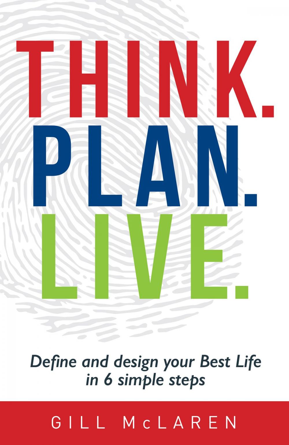 Big bigCover of Think. Plan. Live.