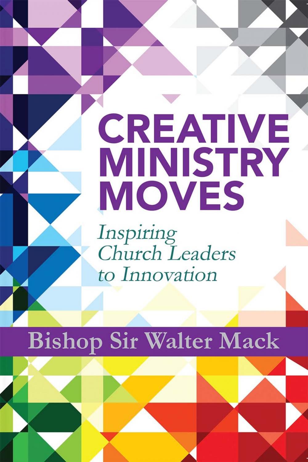 Big bigCover of Creative Ministry Moves