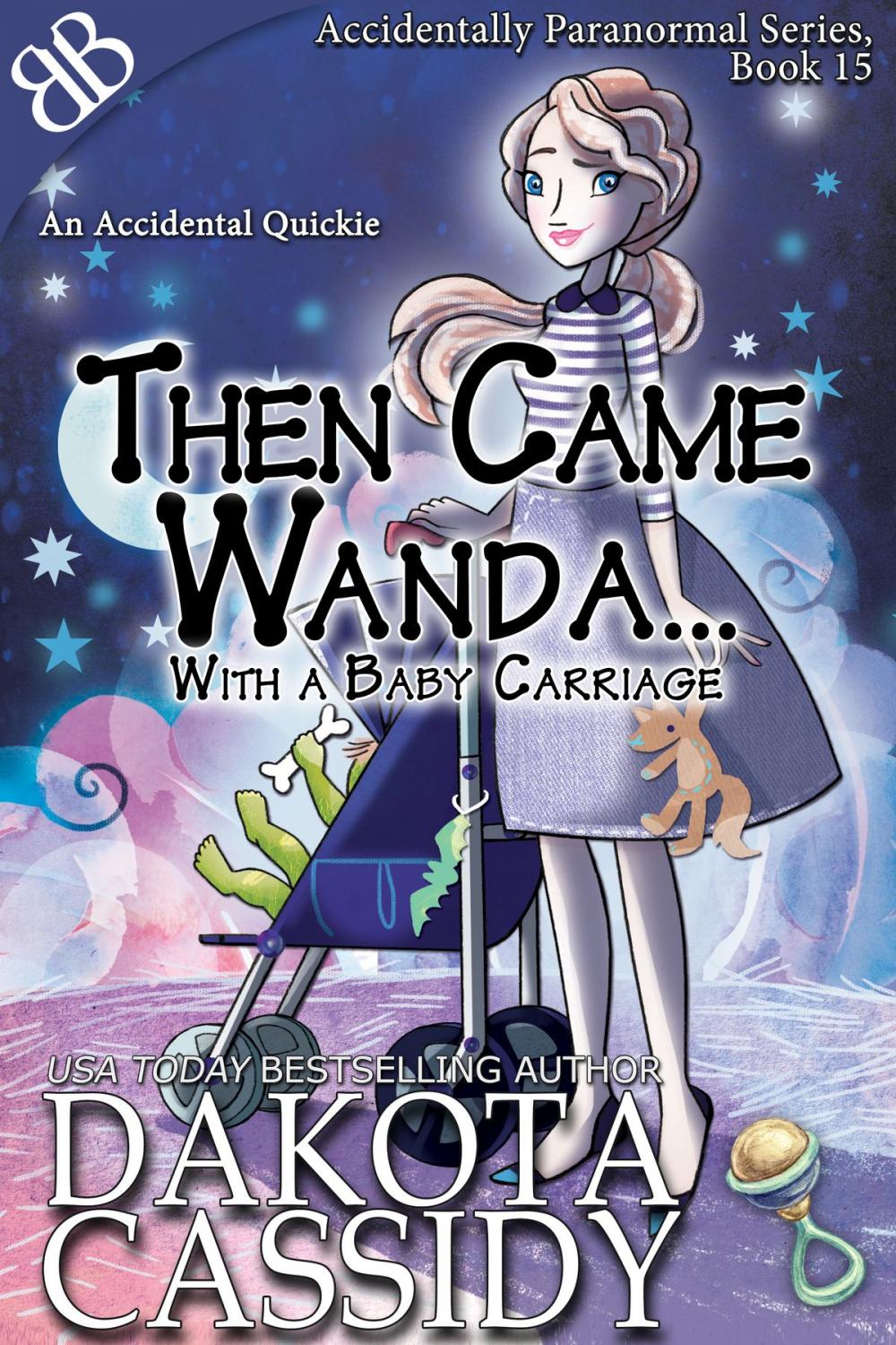 Big bigCover of Then Came Wanda…