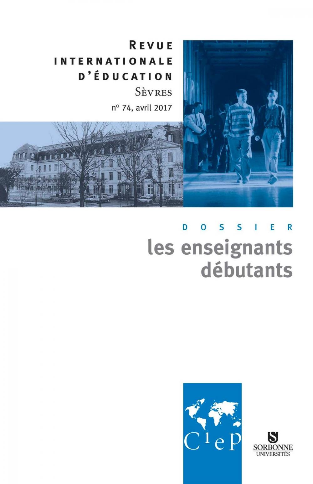 Big bigCover of Les enseignants débutants - Revue internationale d'éducation sèvres 74 - Ebook