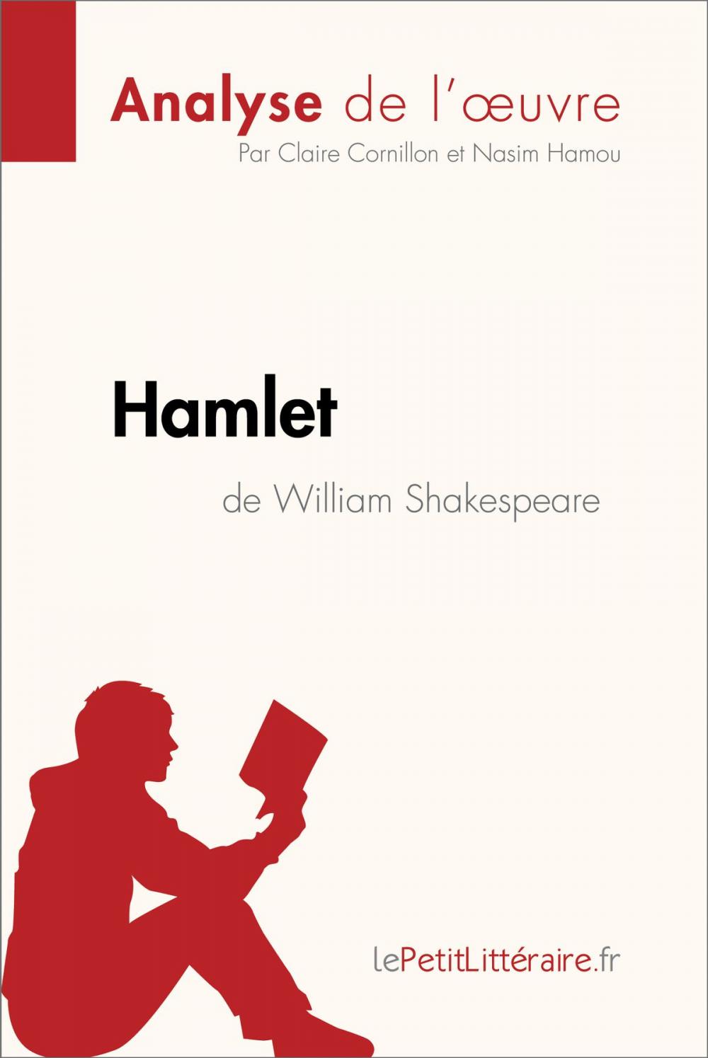 Big bigCover of Hamlet de William Shakespeare (Analyse de l'oeuvre)