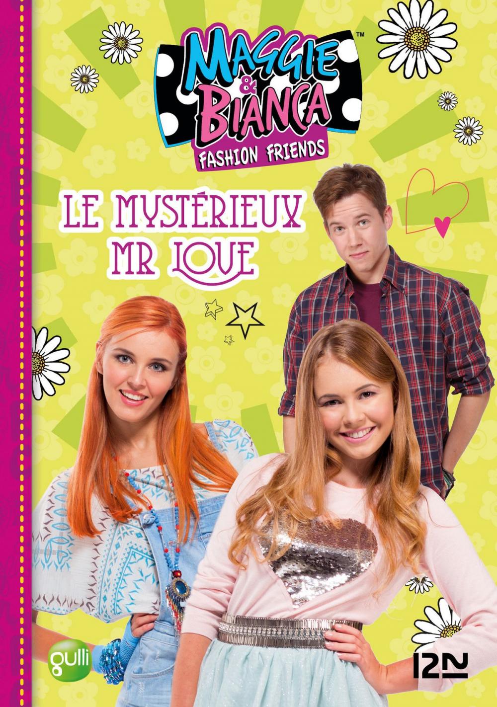 Big bigCover of Maggie & Bianca - tome 4 : Le mystérieux Mr Love