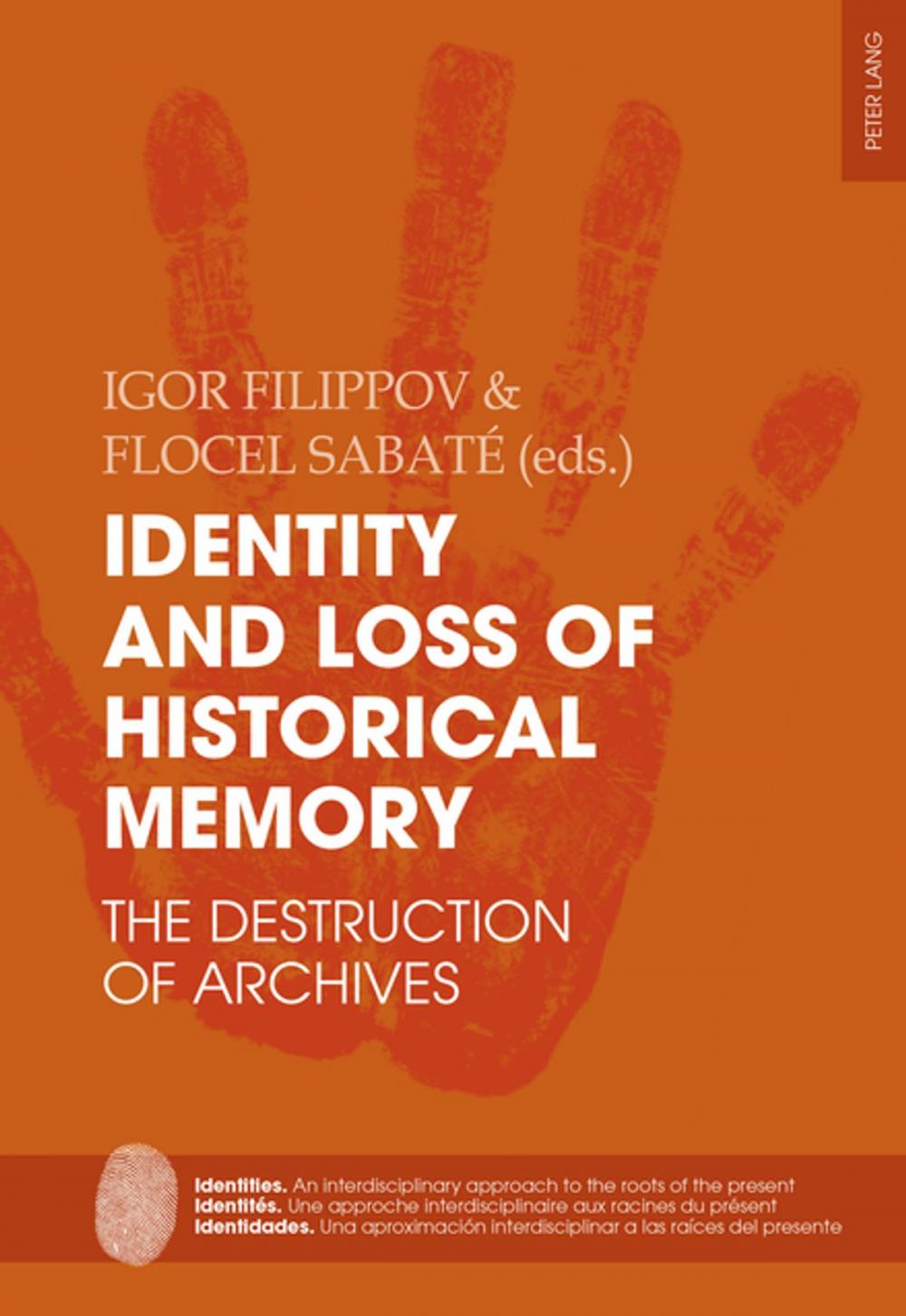 Big bigCover of Identity and Loss of Historical Memory