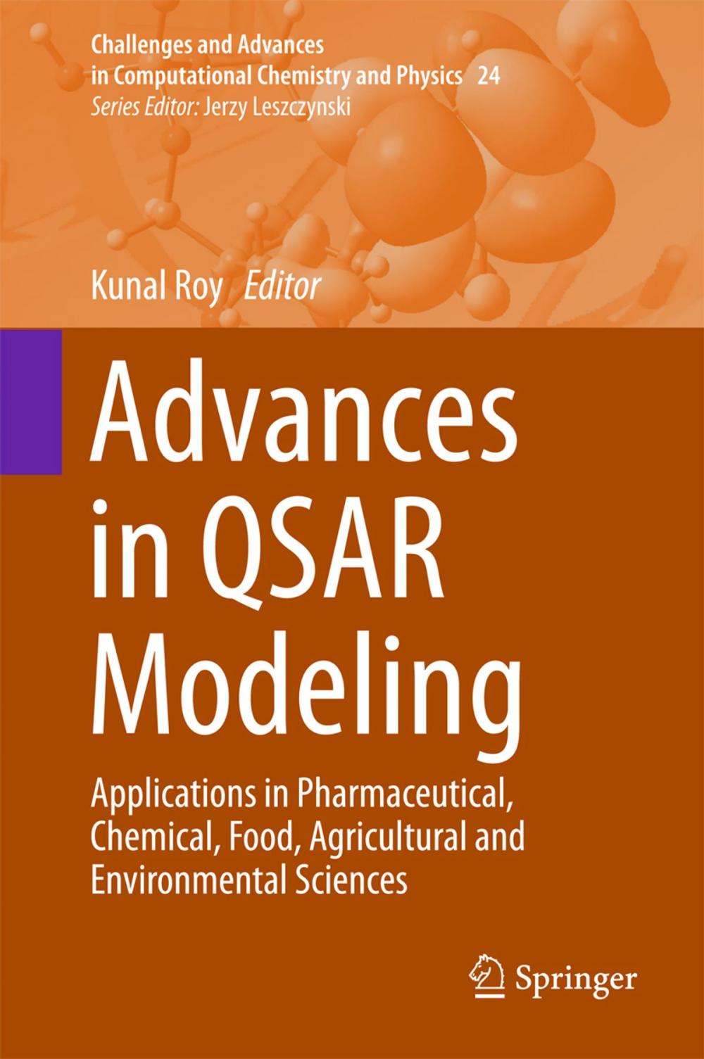 Big bigCover of Advances in QSAR Modeling