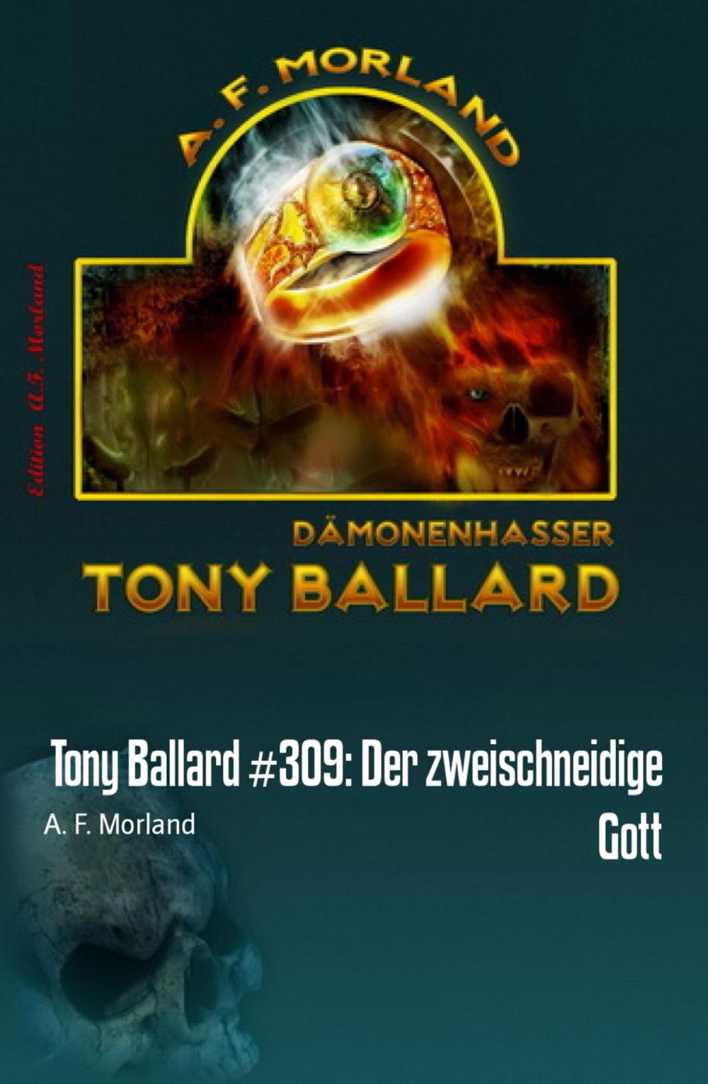 Big bigCover of Tony Ballard #309: Der zweischneidige Gott