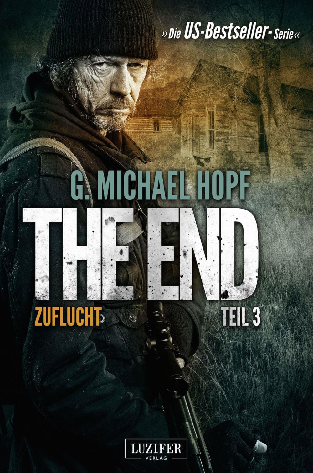 Big bigCover of ZUFLUCHT (The End 3)