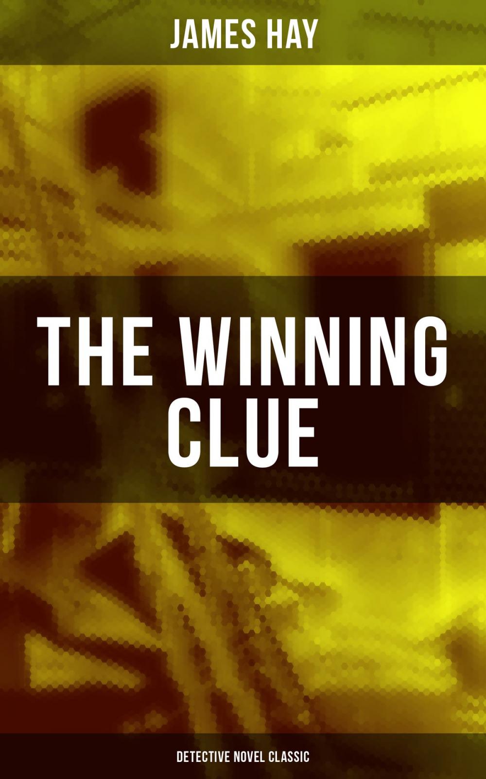 Big bigCover of THE WINNING CLUE (Detective Novel Classic)