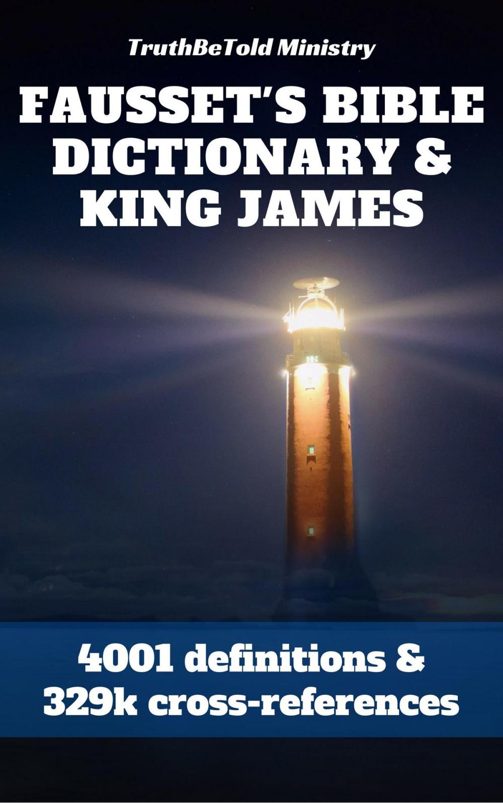 Big bigCover of Fausset's Bible Dictionary and King James Bible