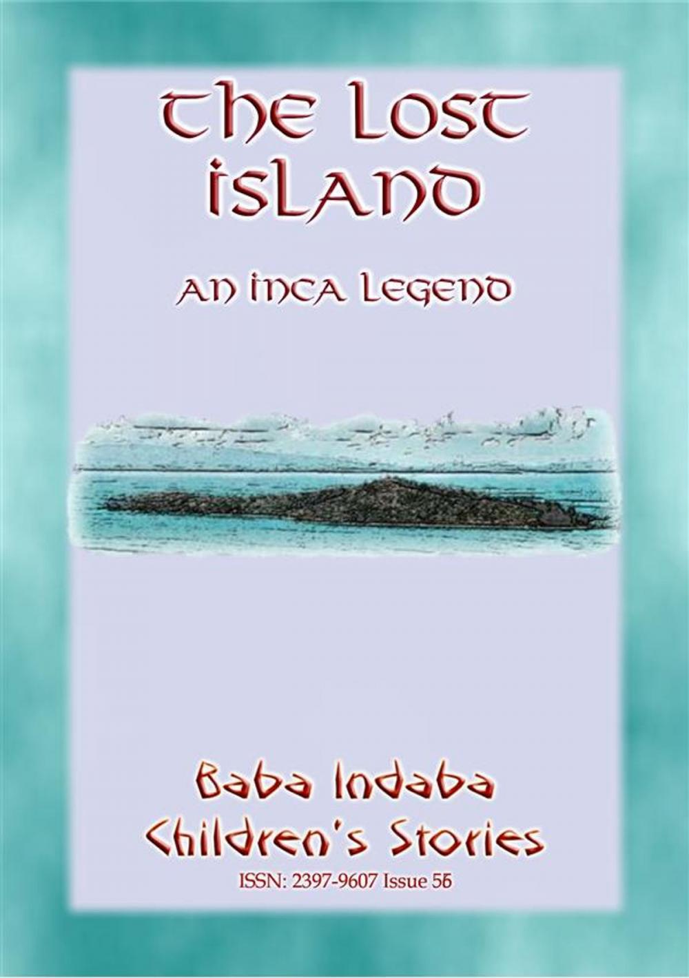 Big bigCover of THE LOST ISLAND - An Inca Legend