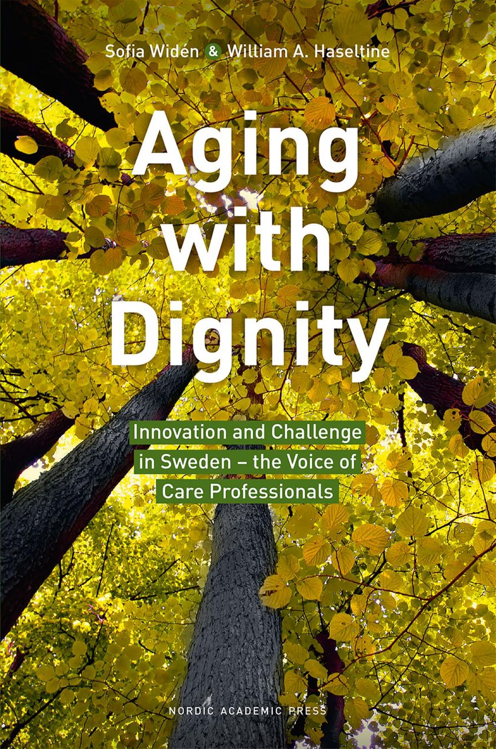 Big bigCover of Aging with Dignity