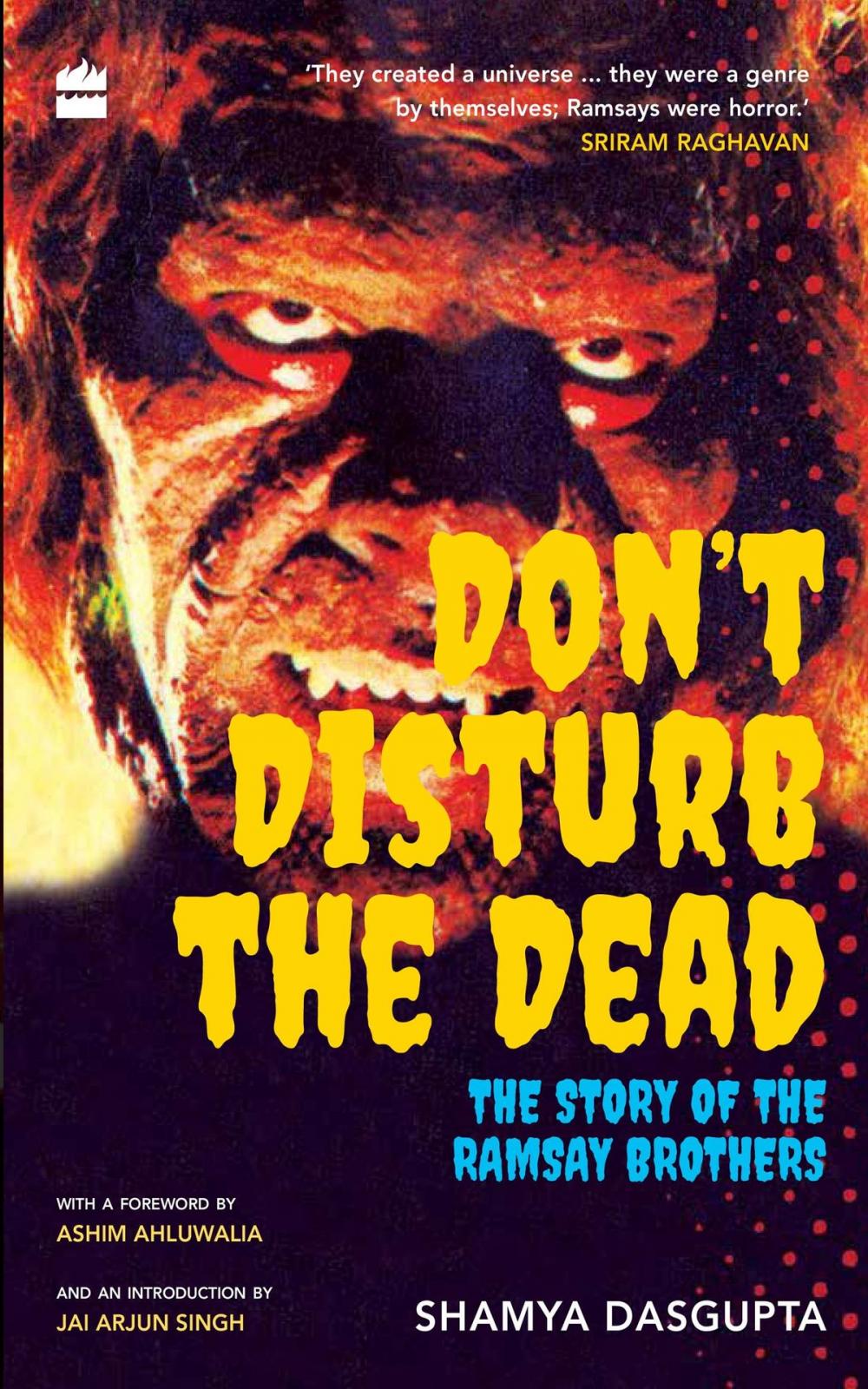 Big bigCover of Don't Disturb the Dead: The Story of the Ramsay Brothers