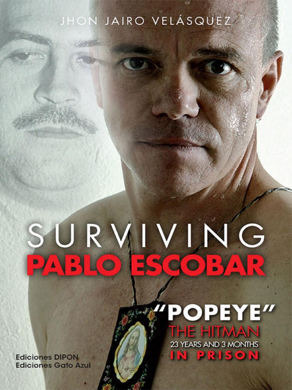 Big bigCover of Surviving Pablo Escobar