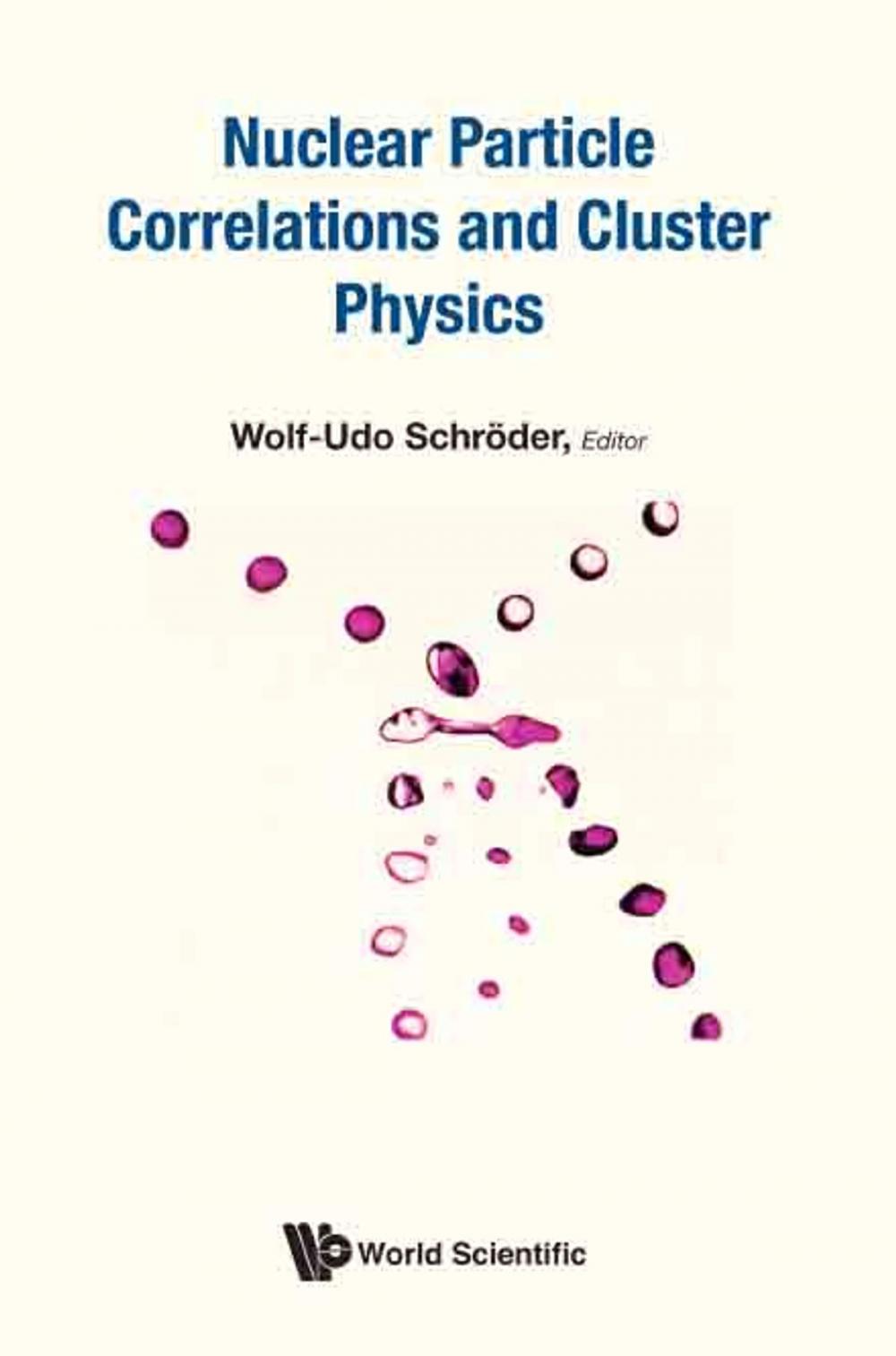 Big bigCover of Nuclear Particle Correlations and Cluster Physics