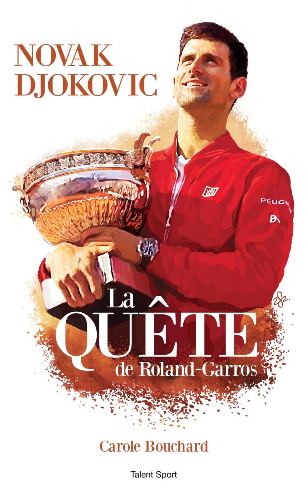Big bigCover of Novak Djokovic - La Quête de Roland-Garros