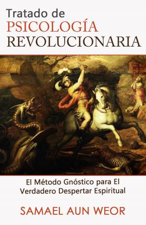 Cover of the book TRATADO DE PSICOLOGÍA REVOLUCIONARIA by Jason King