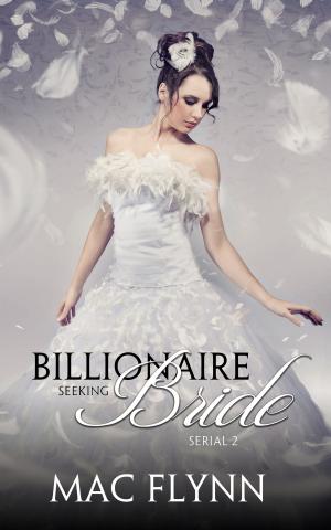 Cover of the book Billionaire Seeking Bride #2 by Maria Christine