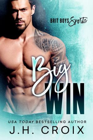 Cover of the book Big Win by J.H. Croix