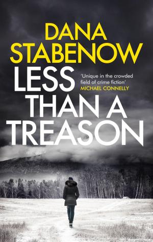 Cover of the book Less Than a Treason by Dana Stabenow