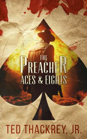 Cover of the book The Preacher: Aces and Eights by Stan Lee