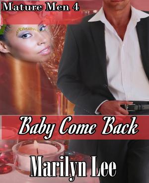 Cover of the book Baby Come Back by Raye Morgan