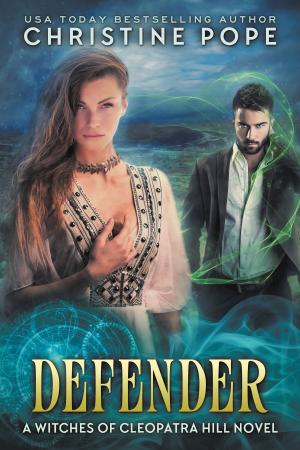 Cover of the book Defender by Christine Pope