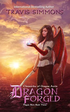 Cover of the book Dragon Forged by Travis Simmons