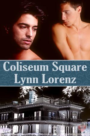 Cover of the book Coliseum Square by A.J. Llewellyn, D.J. Manly