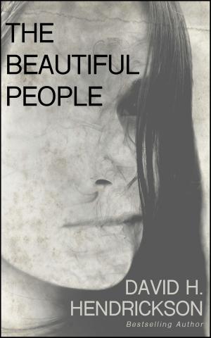 Cover of the book The Beautiful People by Dirk Cutter