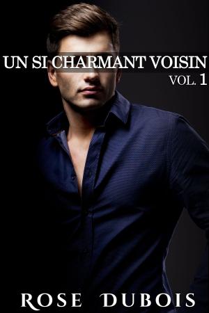 Cover of Un Si Charmant Voisin (Vol. 1)
