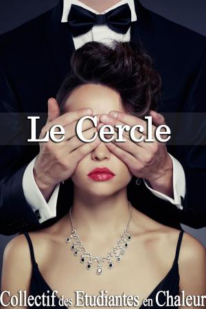 Cover of the book Le Cercle by Graham da Ponté