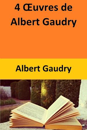 Book cover of 4 Œuvres de Albert Gaudry