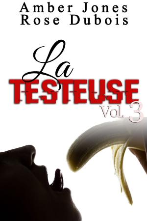Book cover of LA TESTEUSE Vol. 3