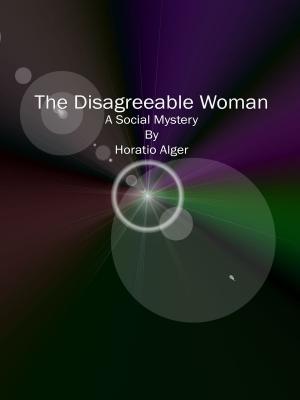 Book cover of The Disagreeable Woman