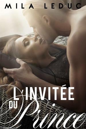 Cover of the book L'invitée du Prince by Wesley Jade