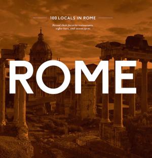 bigCover of the book 100 Locals in Rome by 
