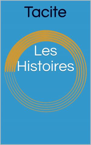 Cover of the book Les Histoires by Étienne de La Boétie, Editions Bossard traducteur