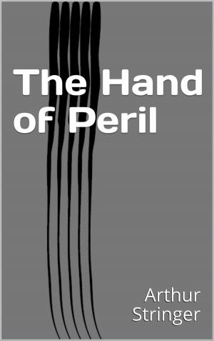 Cover of the book The Hand of Peril by Jean-François Simon