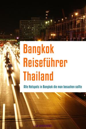 Cover of the book Bangkok Reiseführer Thailand by Malcolm Scott