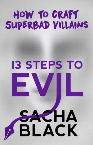Cover of the book 13 Steps To Evil by Mario Fenocchio