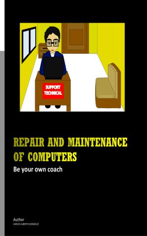 Cover of the book REPAIR AND MAINTENANCE OF COMPUTERS by Morion Webster
