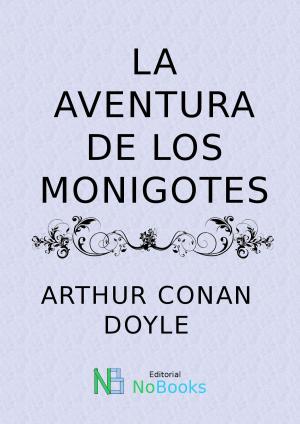 Cover of the book La aventura de los monigotes by H P Lovercraft