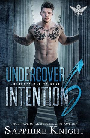 Cover of the book Undercover Intentions by Miranda P. Charles