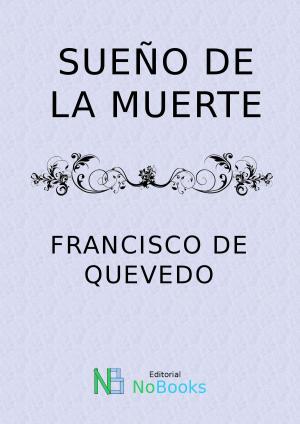 Cover of the book Sueño de la muerte by Guy de Maupassant