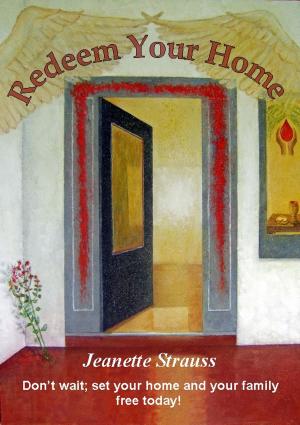 Cover of the book Redeem Your Home by Richard Veloz