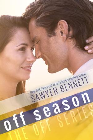 Cover of the book Off Season by Sawyer Bennett