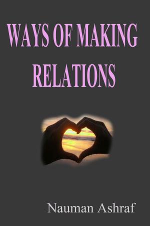 Cover of the book Ways Of Making Relations by LABRONICUS