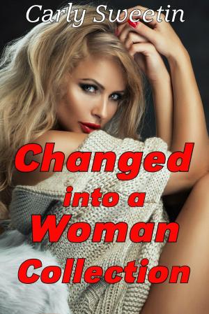 Cover of the book Changed into a Woman Collection by Jenevieve DeBeers