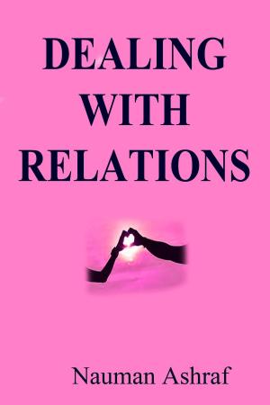 Cover of the book Dealing With Relations by John O'Riley