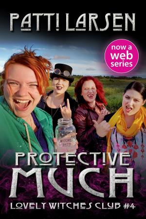 Cover of the book Protective Much? by John Rachel