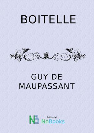 Cover of the book Boitelle by Guy de Maupassant
